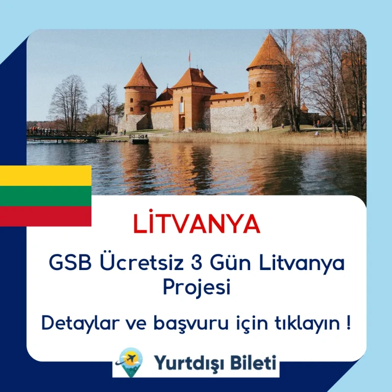 GSB Ücretsiz 3 Gün Litvanya Projesi