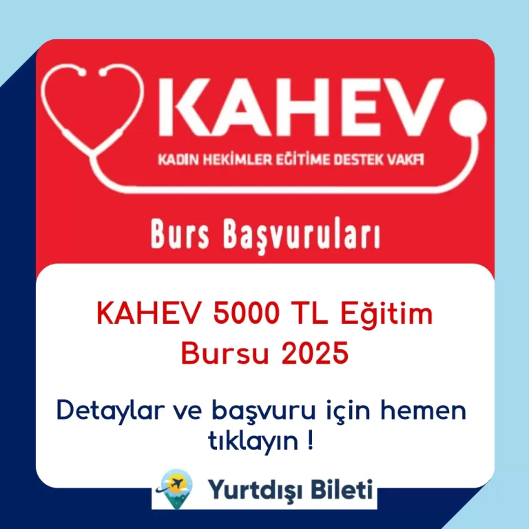 KAHEV 5000 TL Eğitim Bursu 2025