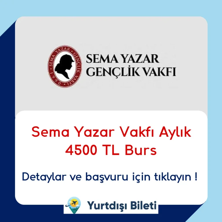 Sema Yazar Vakfı Aylık 4500 TL Burs