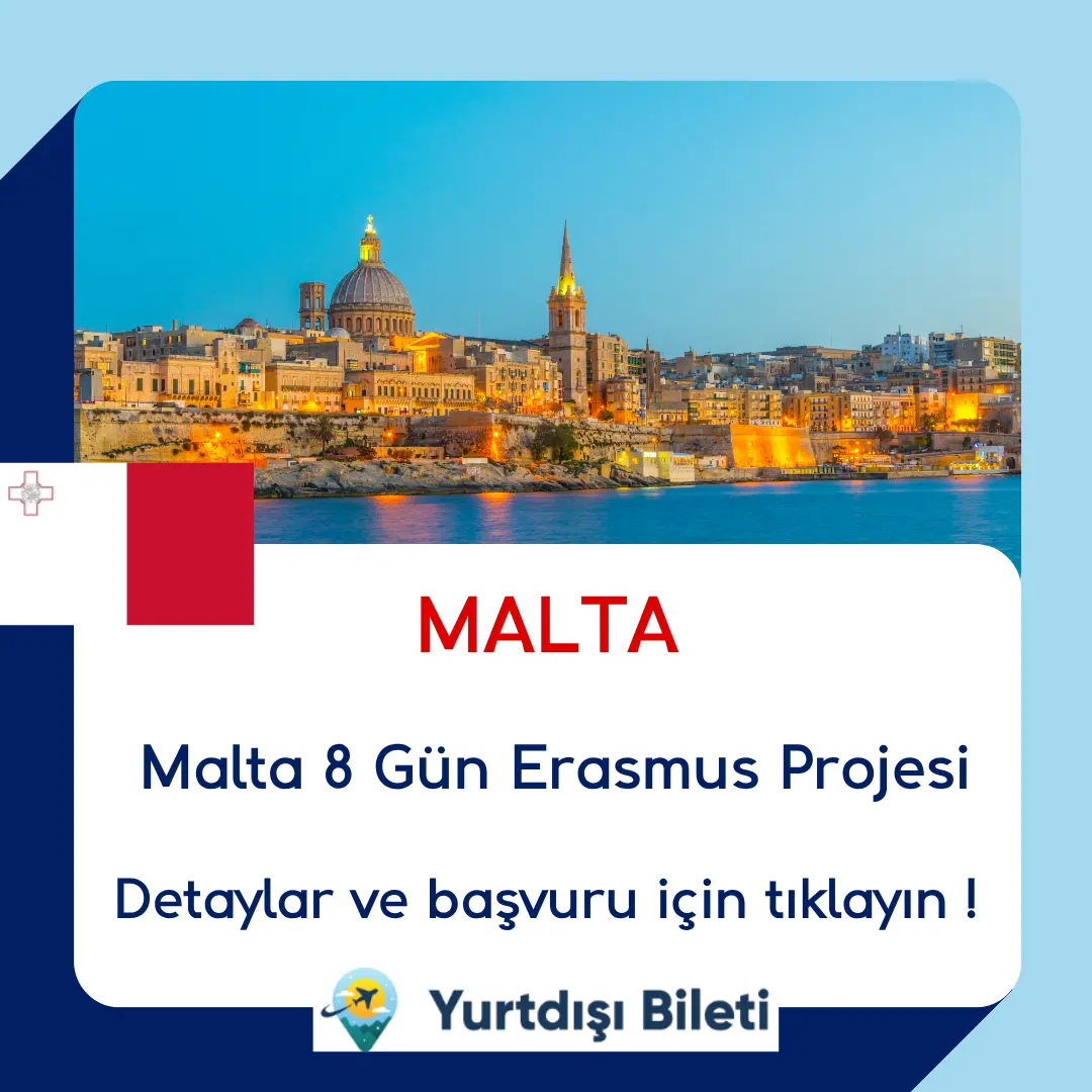 Malta 8 Gün Erasmus Projesi