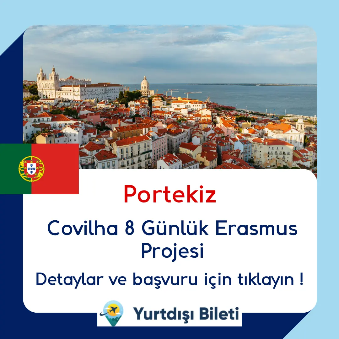 Portekiz Covilha 8 Günlük Erasmus Projesi