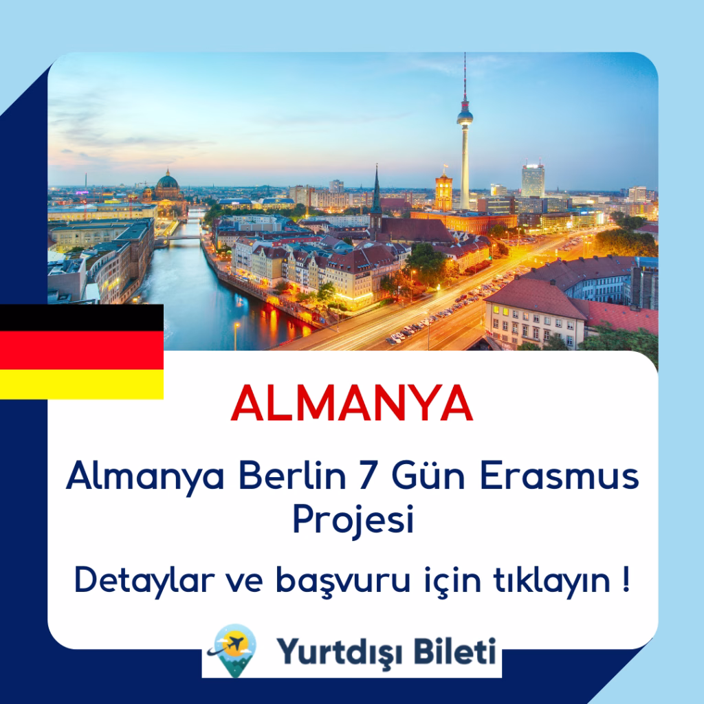 Almanya Berlin 7 Gün Erasmus Projesi