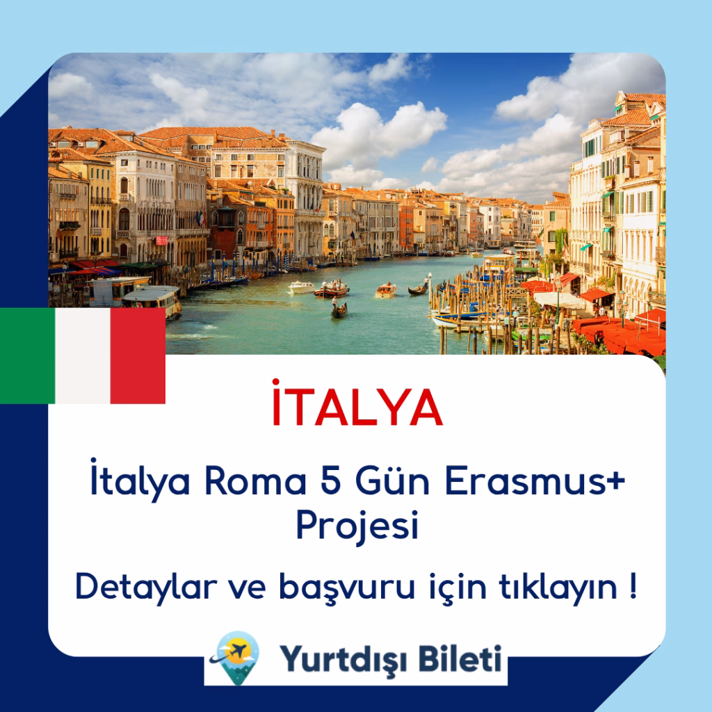 İtalya Roma 5 Gün Erasmus+ Projesi