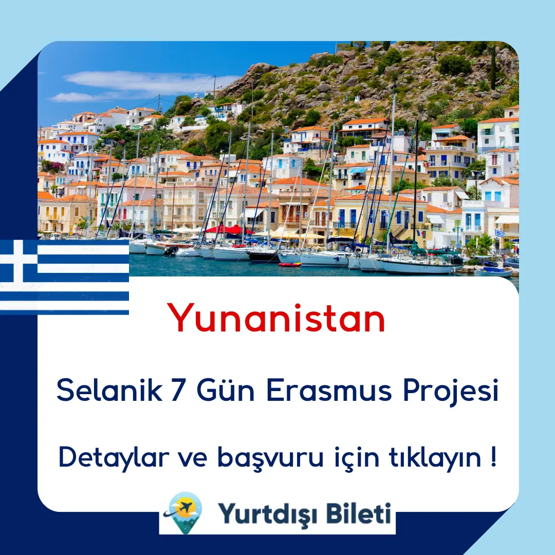Yunanistan Selanik 7 Gün Erasmus Projesi