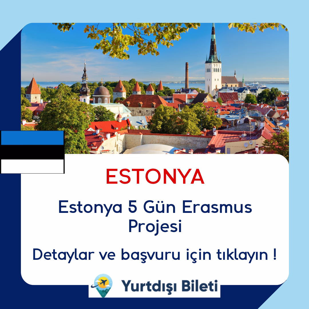 Estonya 5 Gün Erasmus Projesi