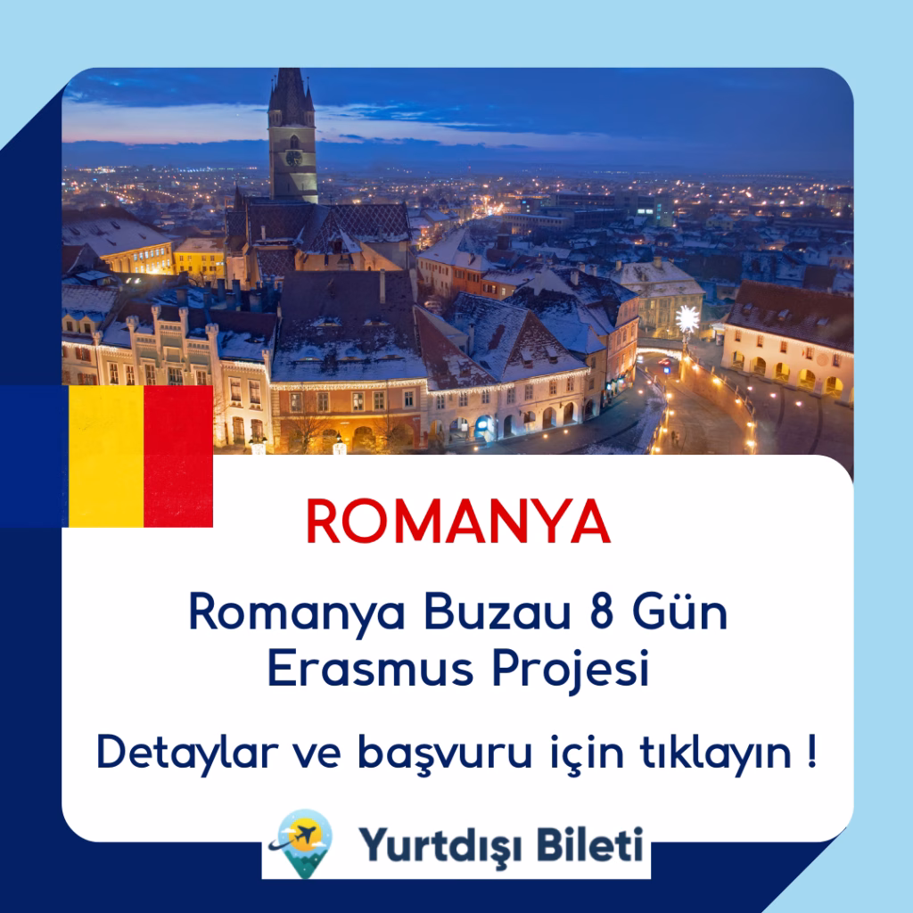 Romanya Buzau 8 Gün Erasmus Projesi