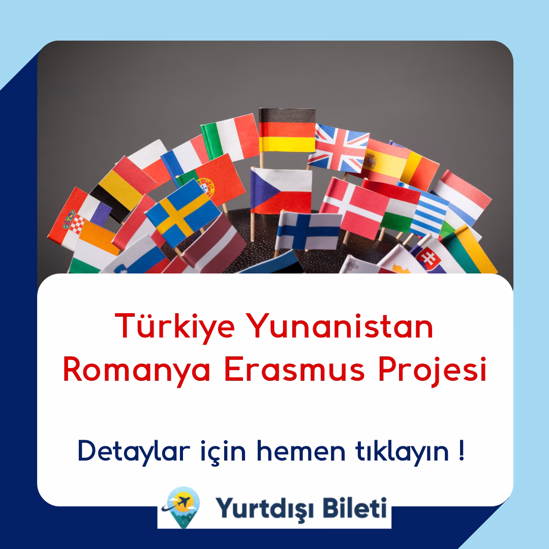 Türkiye Yunanistan Romanya Erasmus Projesi