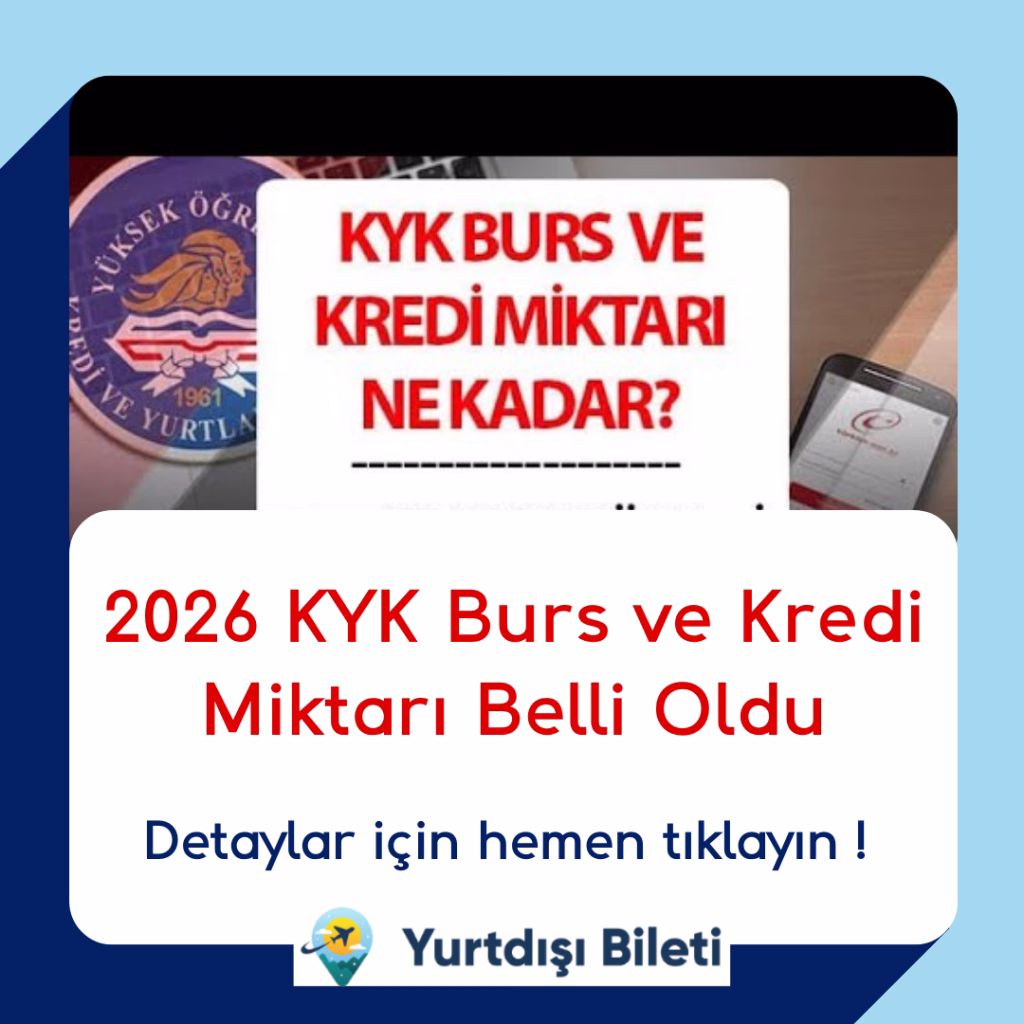 2026 KYK Burs ve Kredi Miktarı Belli Oldu