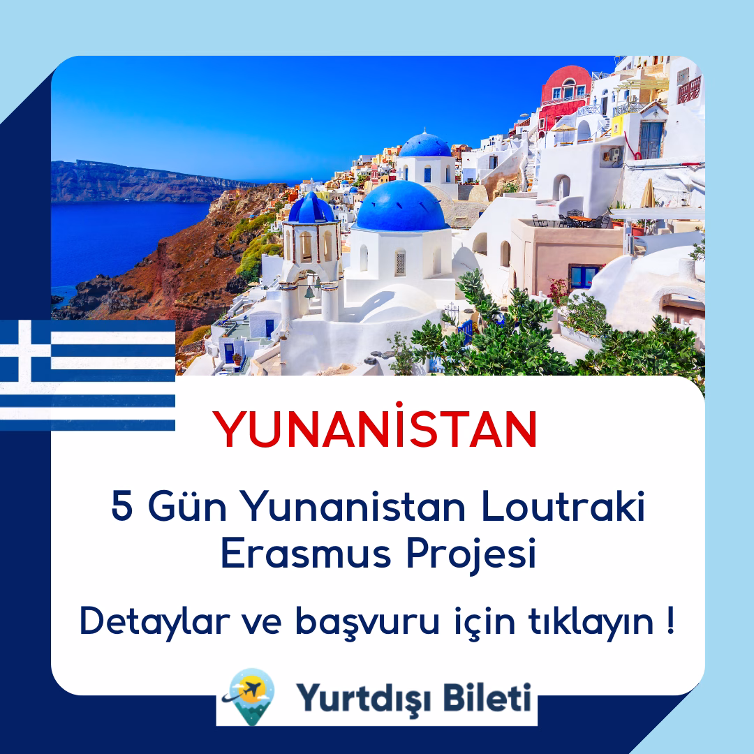 5 Gün Yunanistan Loutraki Erasmus Projesi