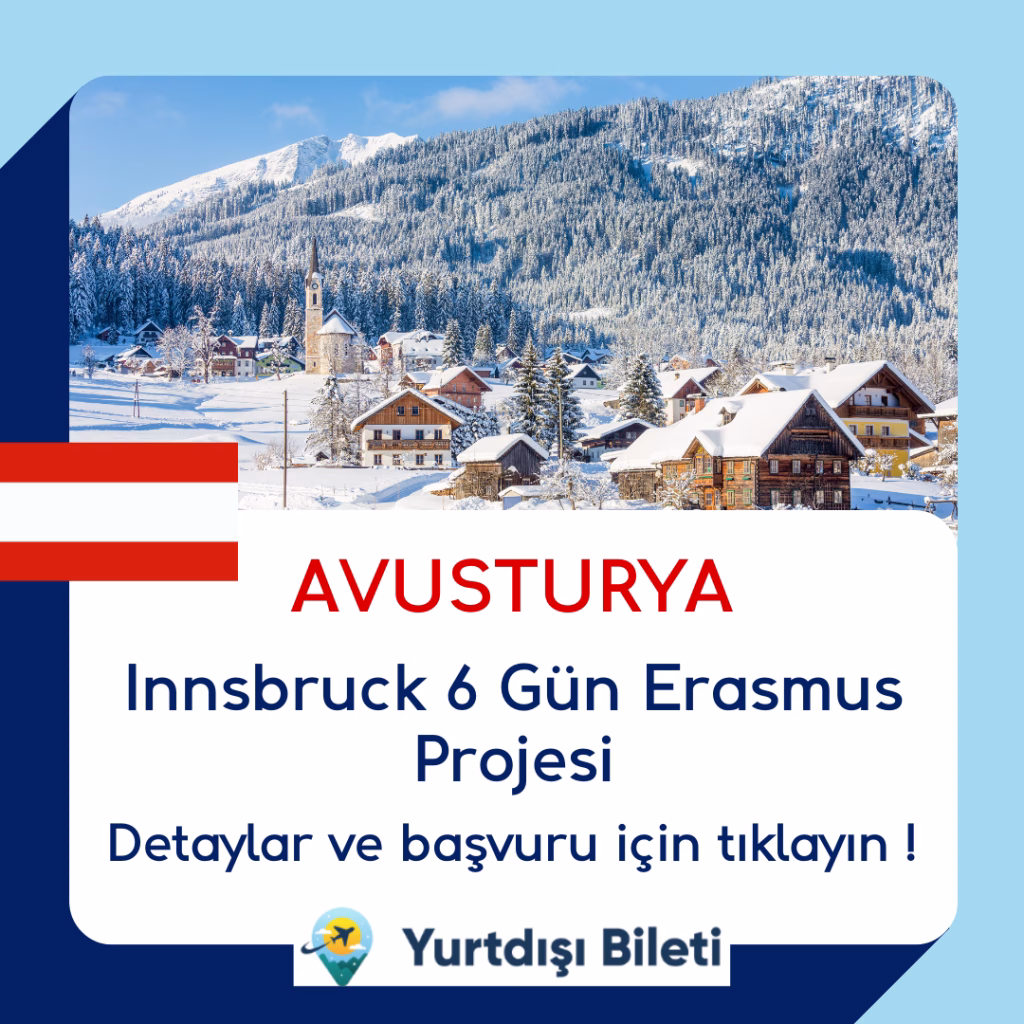 Avusturya Innsbruck 6 Gün Erasmus Projesi