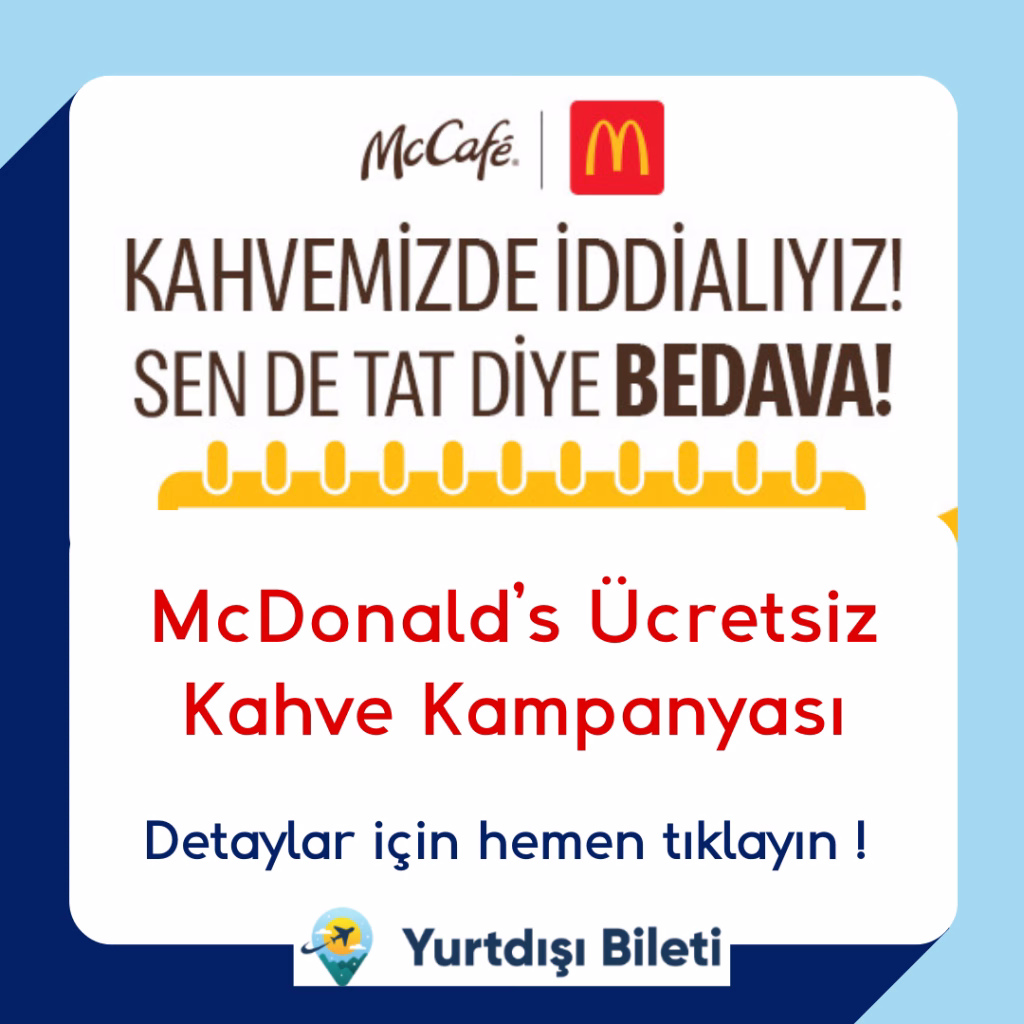 McDonald’s Ücretsiz Kahve Kampanyası