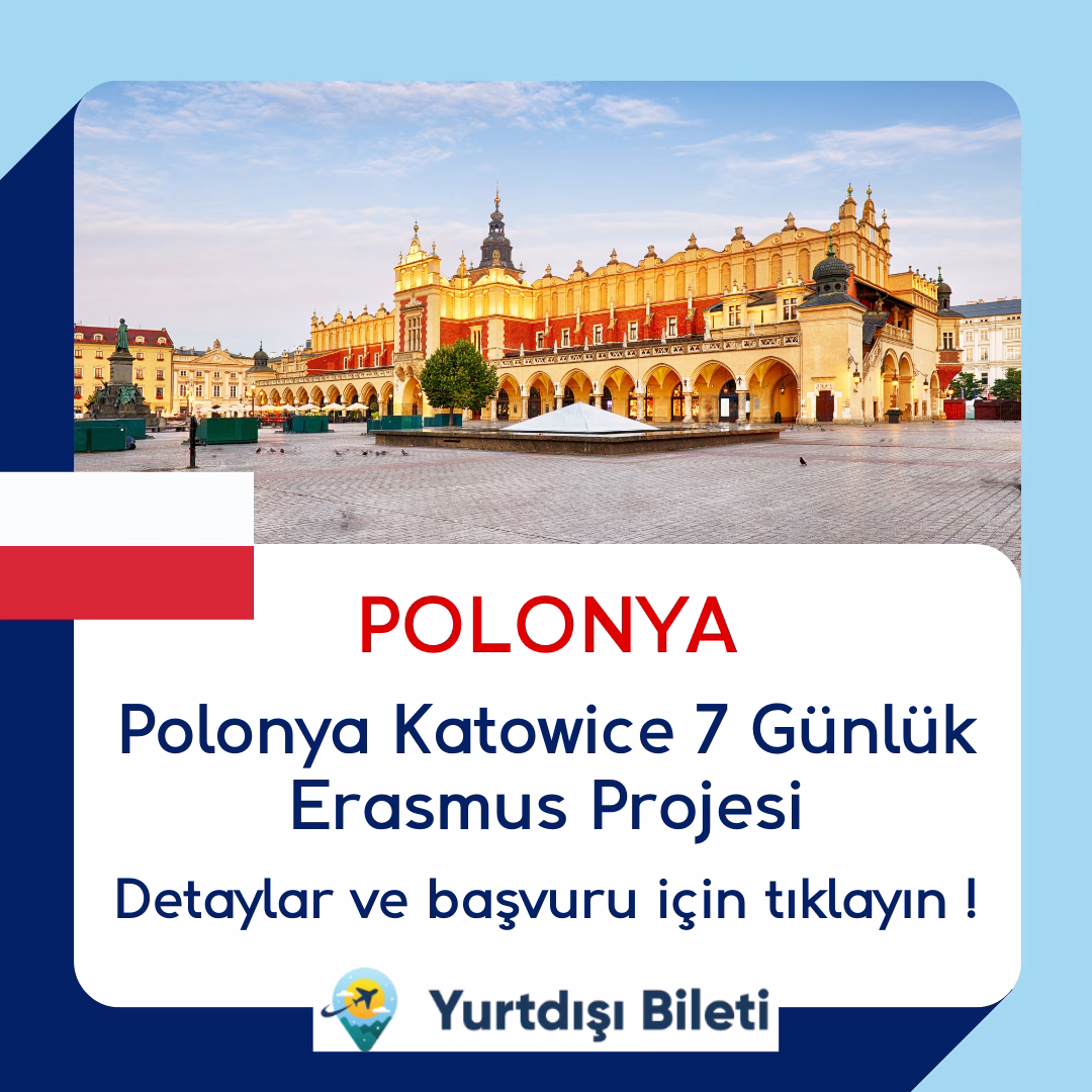 Polonya Katowice 7 Günlük Erasmus Projesi