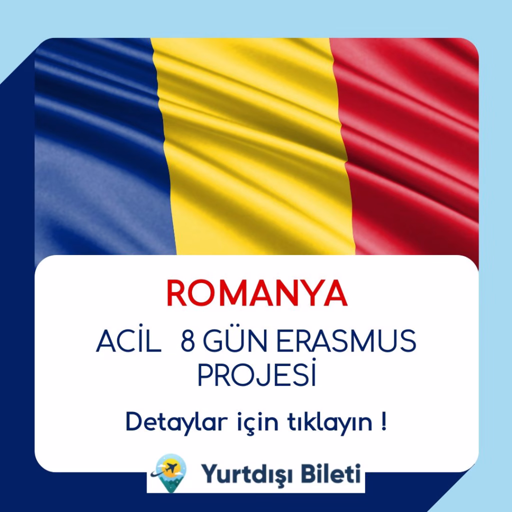 Acil 8 Gün Romanya Erasmus Projesi