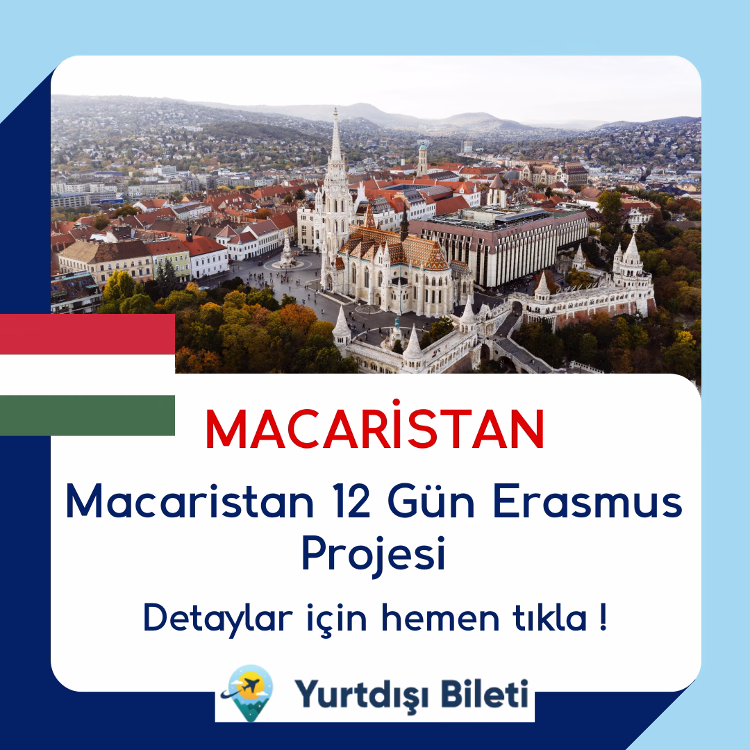 Macaristan 12 Gün Erasmus Projesi