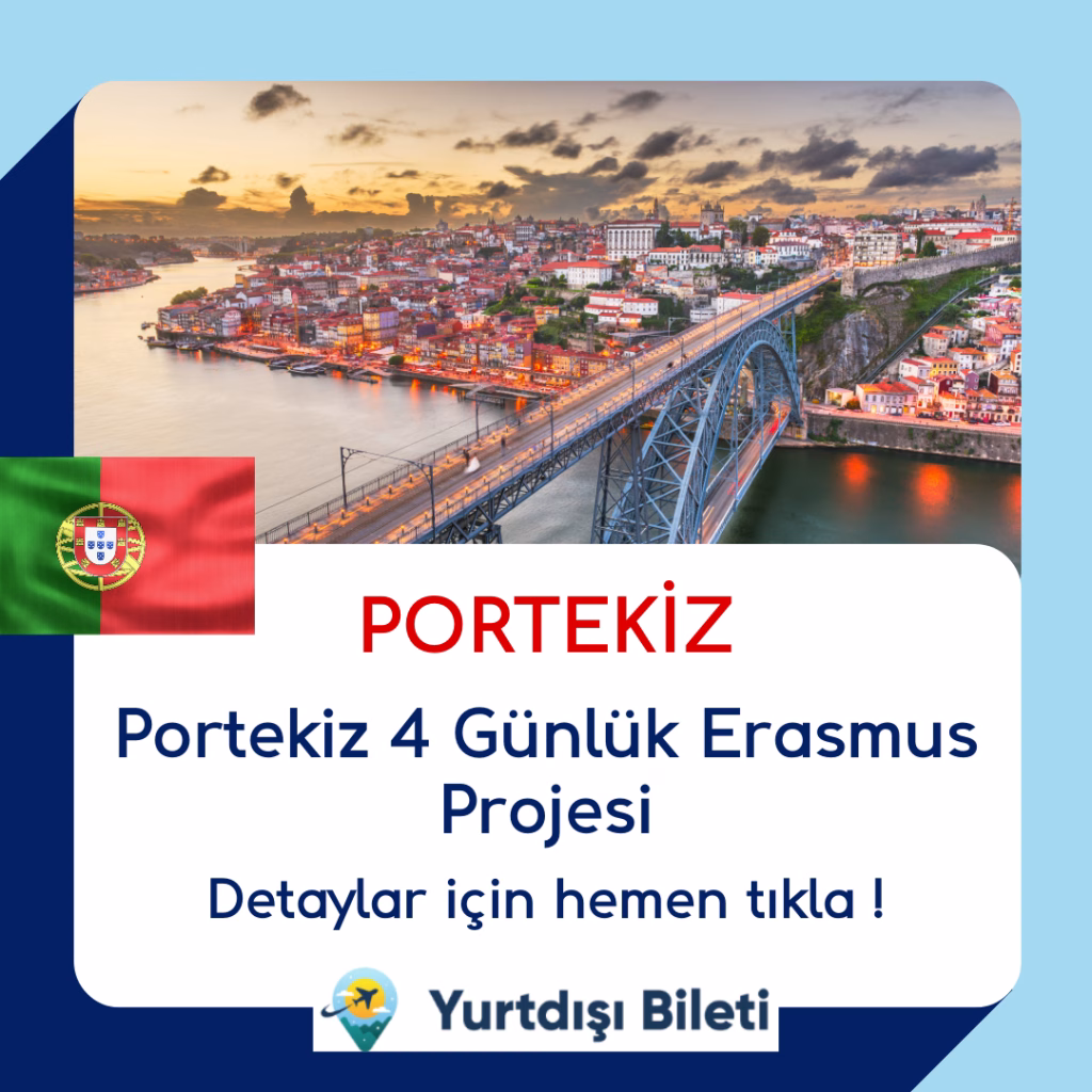 Portekiz 4 Günlük Erasmus Projesi
