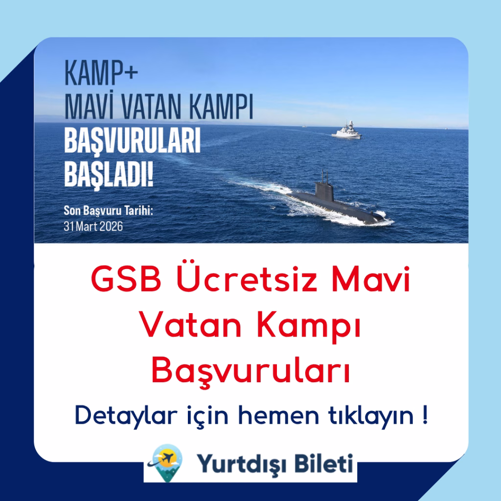 GSB Ücretsiz Mavi Vatan Kampı Başvuruları