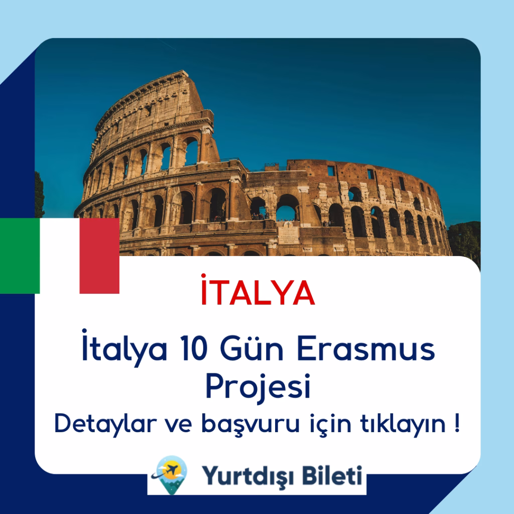 İtalya 10 Gün Erasmus Projesi