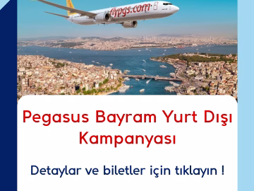 Pegasus Bayram Yurt Dışı Kampanyası