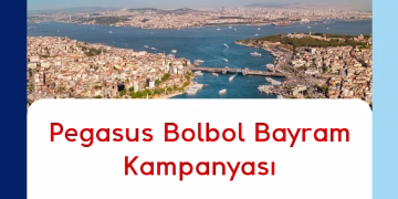 Pegasus Bolbol Bayram Kampanyası