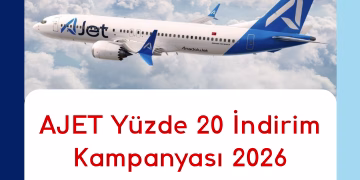 AJET Yüzde 20 İndirim Kampanyası 2026