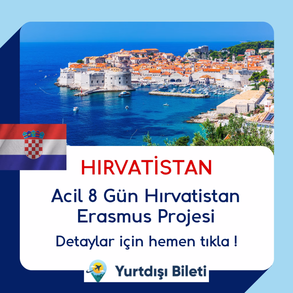 Acil 8 Gün Hırvatistan Erasmus Projesi