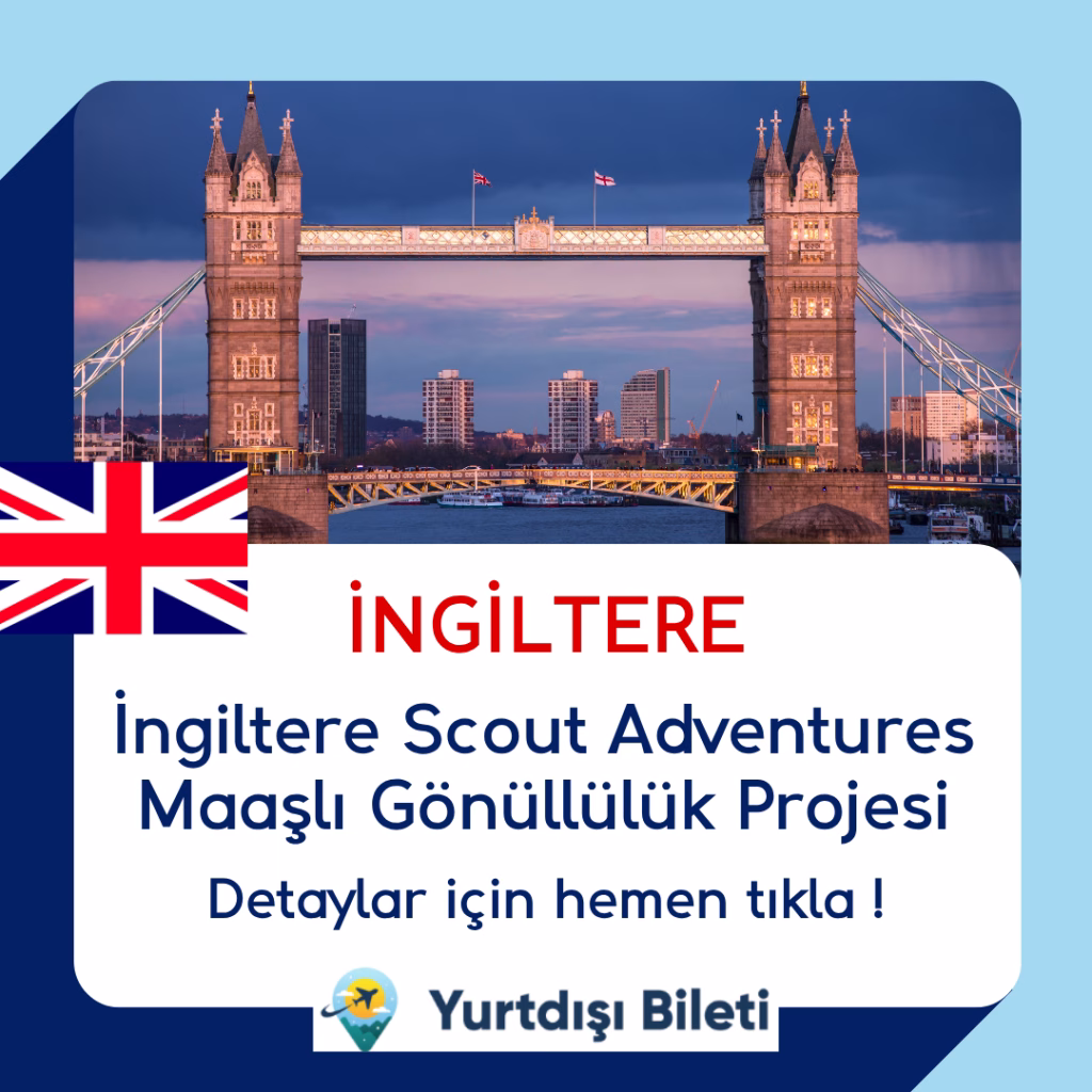 İngiltere Scout Adventures Maaşlı Gönüllülük Projesi