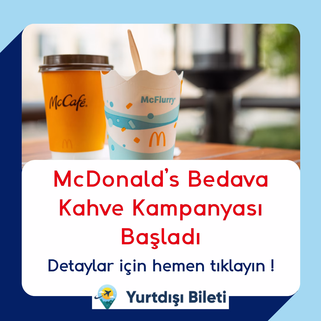 McDonald’s Bedava Kahve Kampanyası Başladı