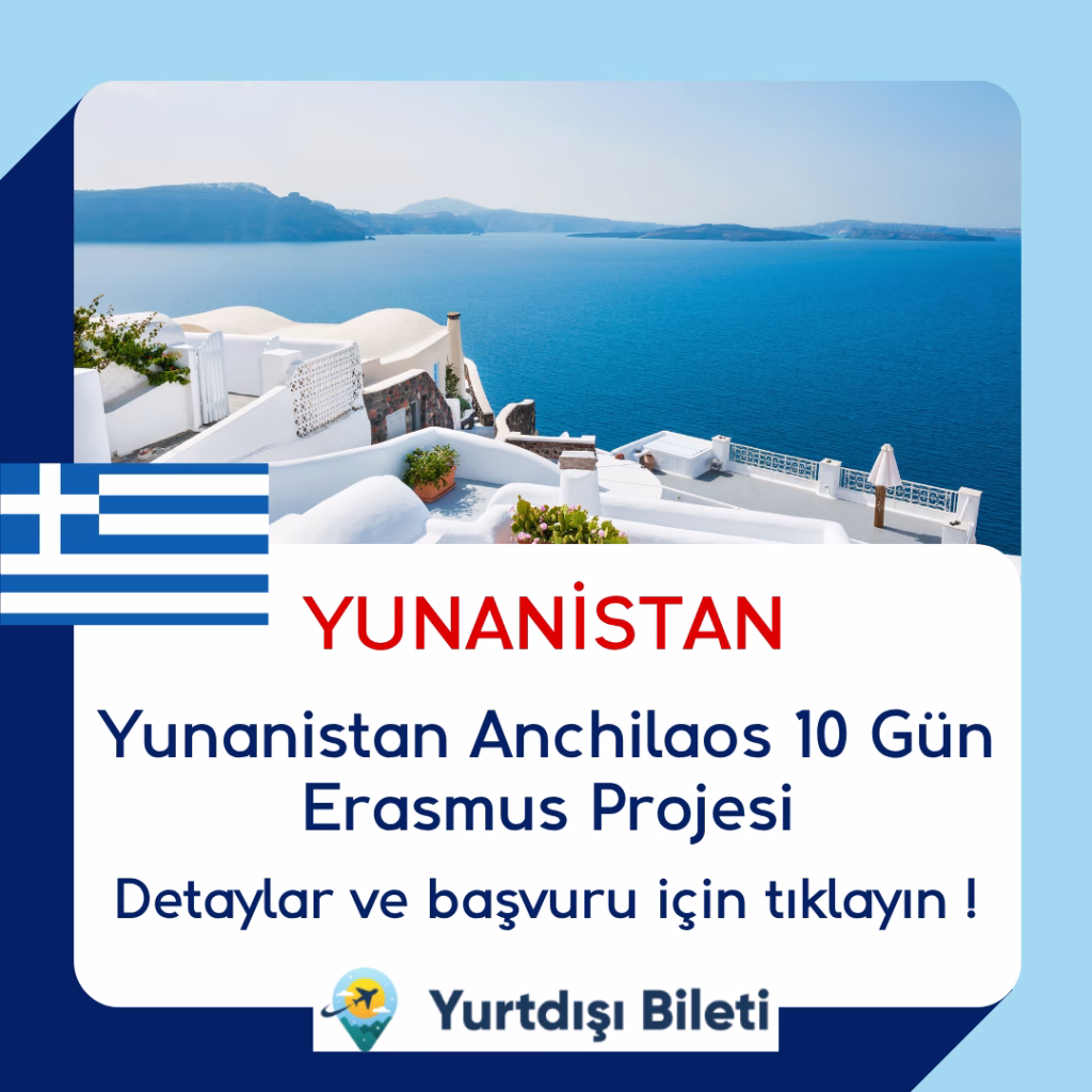 Yunanistan Anchilaos 10 Gün Erasmus Projesi