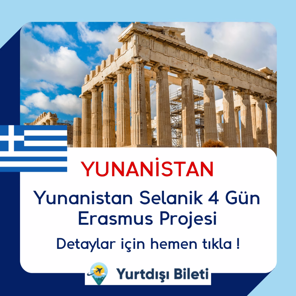 Yunanistan Selanik 4 Gün Erasmus Projesi