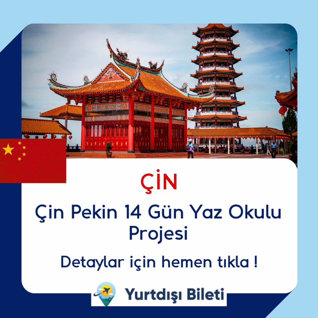 Çin Pekin 14 Gün Yaz Okulu Projesi
