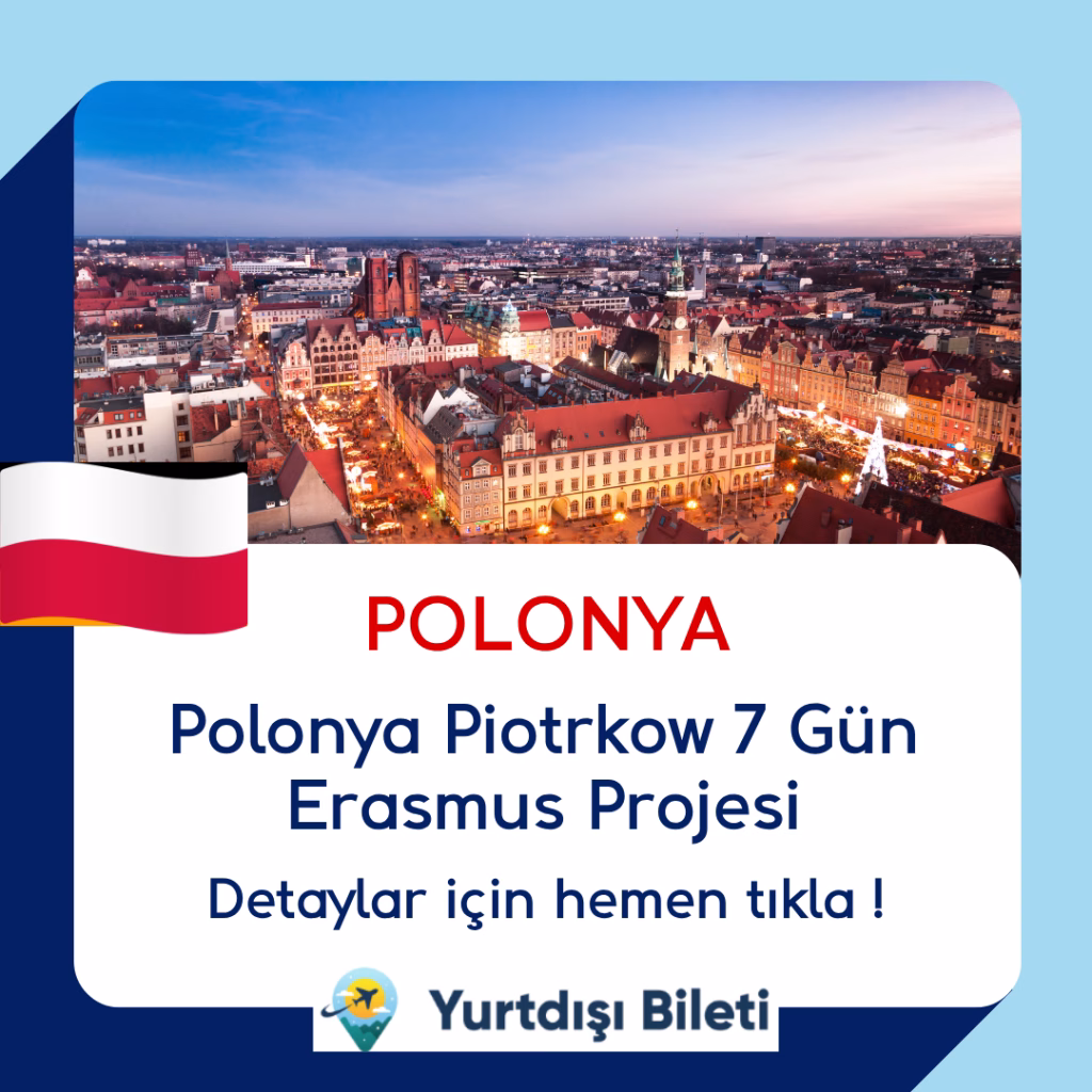 Polonya Piotrkow 7 Gün Erasmus Projesi