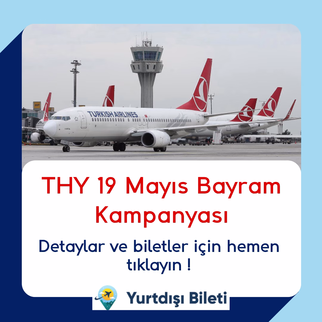 THY 19 Mayıs Bayram Kampanyası