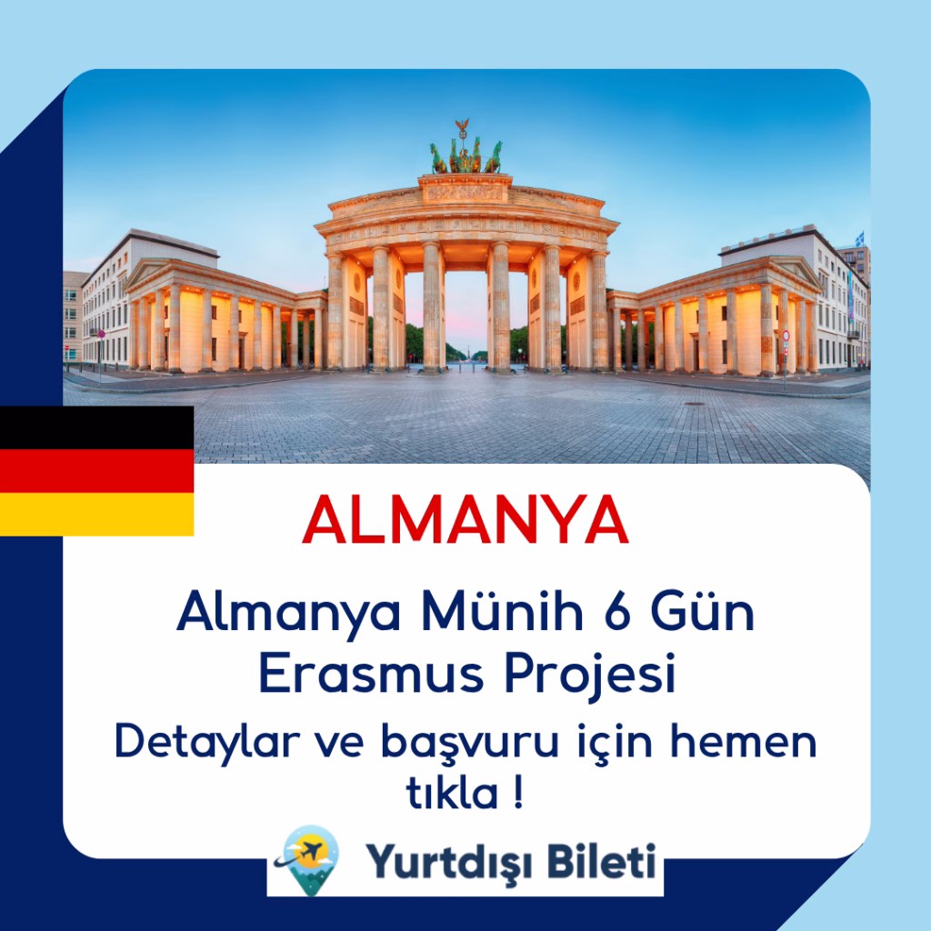 Almanya Münih 6 Gün Erasmus Projesi