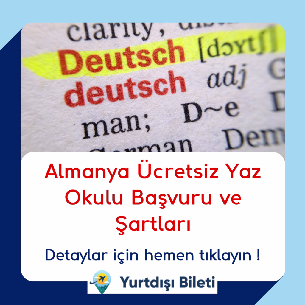 Almanya Ücretsiz Yaz Okulu Başvuru ve Şartları