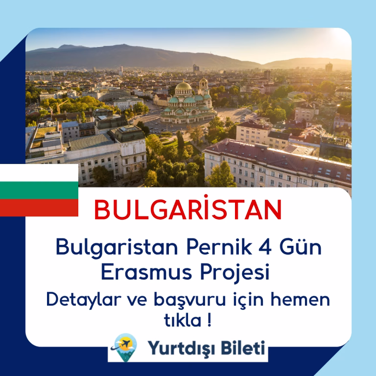 Bulgaristan Pernik 4 Gün Erasmus Projesi