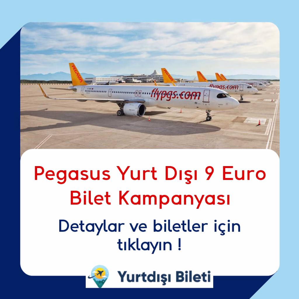 Pegasus Yurt Dışı 9 Euro Bilet Kampanyası