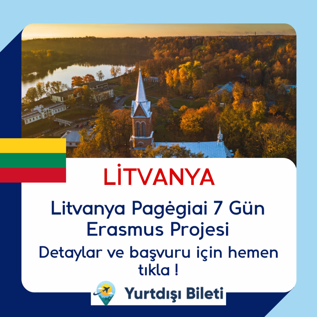 Litvanya Pagėgiai 7 Gün Erasmus Projesi