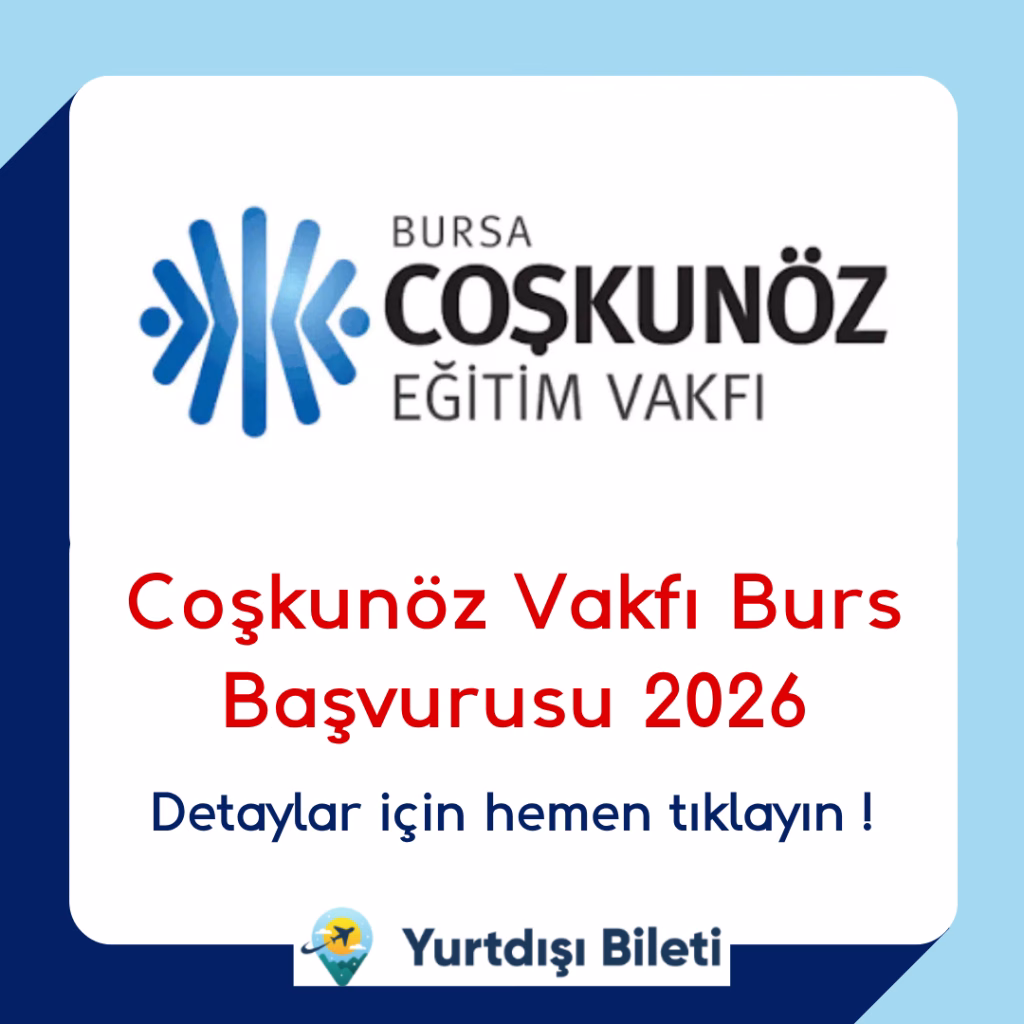 Coşkunöz Vakfı Burs Başvurusu 2026