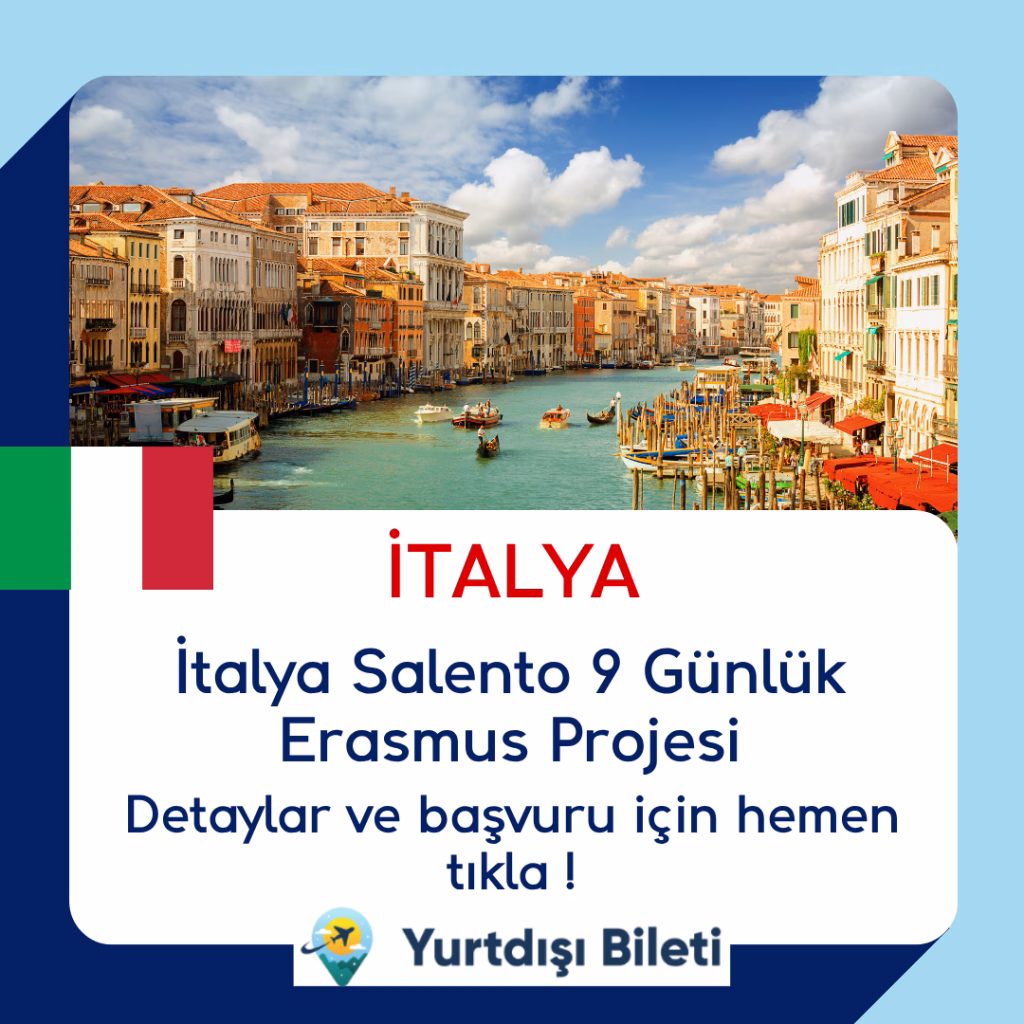 İtalya Salento 9 Günlük Erasmus Projesi