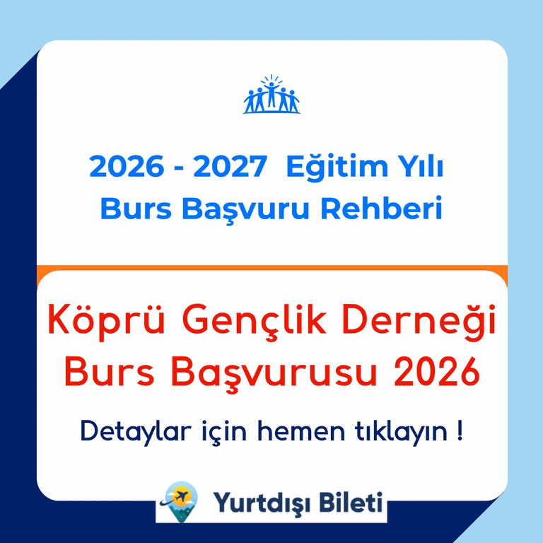 Köprü Gençlik Derneği Burs Başvurusu 2026