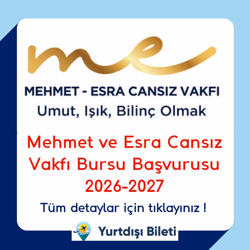 Mehmet ve Esra Cansız Vakfı Bursu Başvurusu