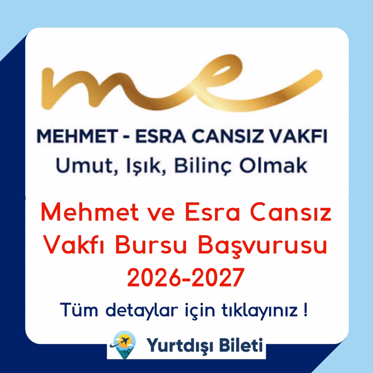 Mehmet ve Esra Cansız Vakfı Bursu Başvurusu