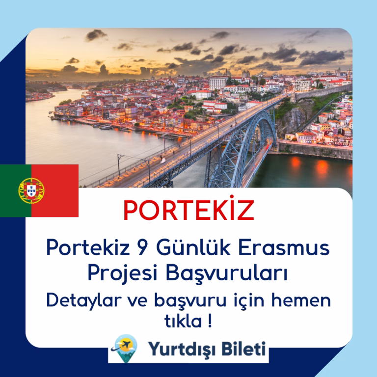Portekiz 9 Günlük Erasmus Projesi Başvuruları
