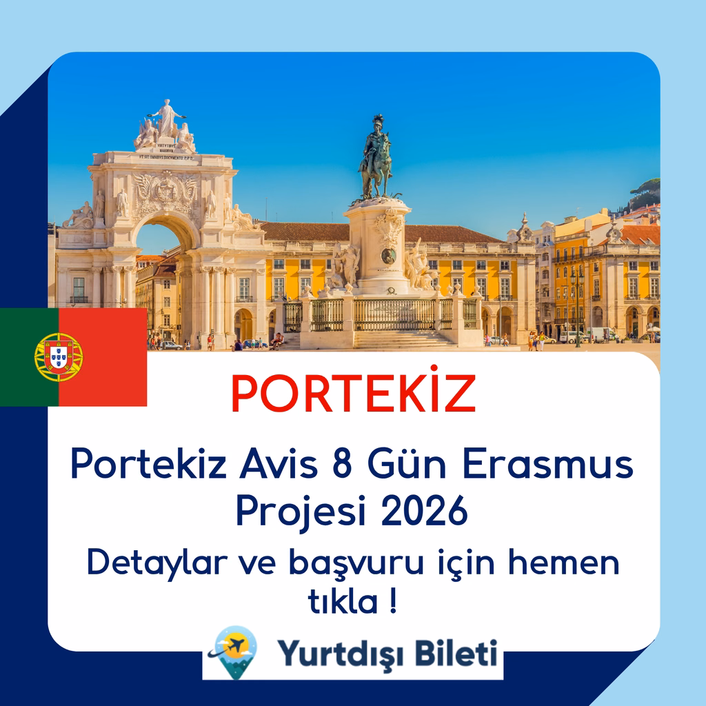 Portekiz Avis 8 Gün Erasmus Projesi 2026