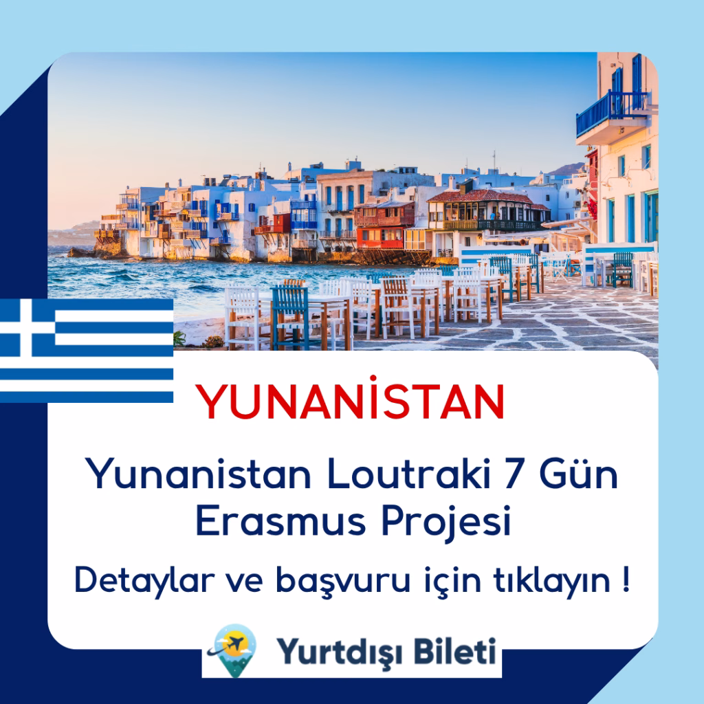 Yunanistan Loutraki 7 Gün Erasmus Projesi