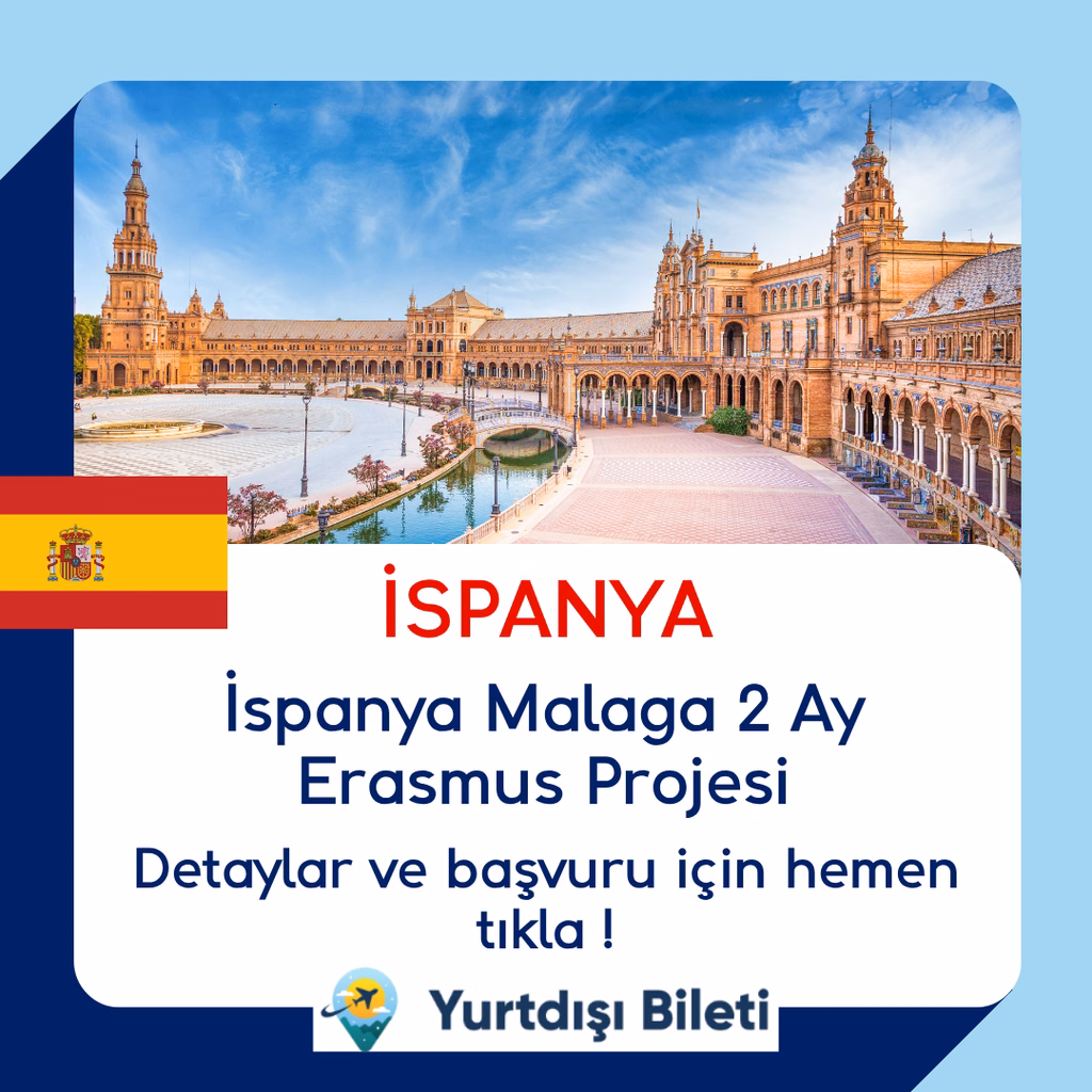 İspanya Malaga 2 Ay Erasmus Projesi