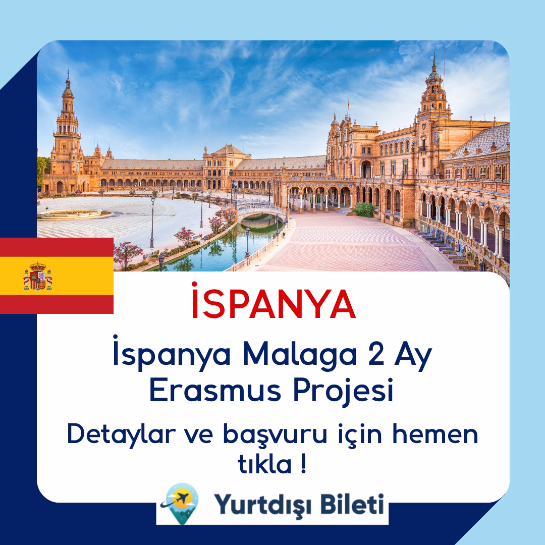 İspanya Malaga 2 Ay Erasmus Projesi
