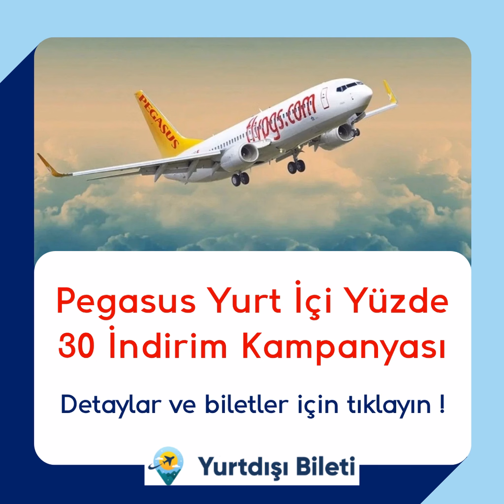 Pegasus Yurt İçi Yüzde 30 İndirim Kampanyası
