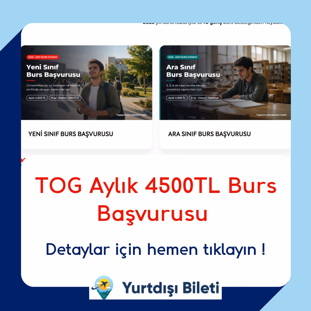 TOG Aylık 4500TL Burs Başvurusu