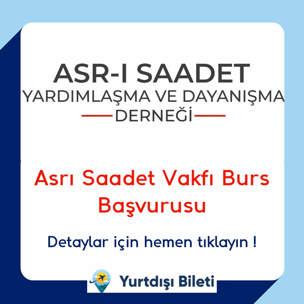 Asrı Saadet Vakfı Burs Başvurusu